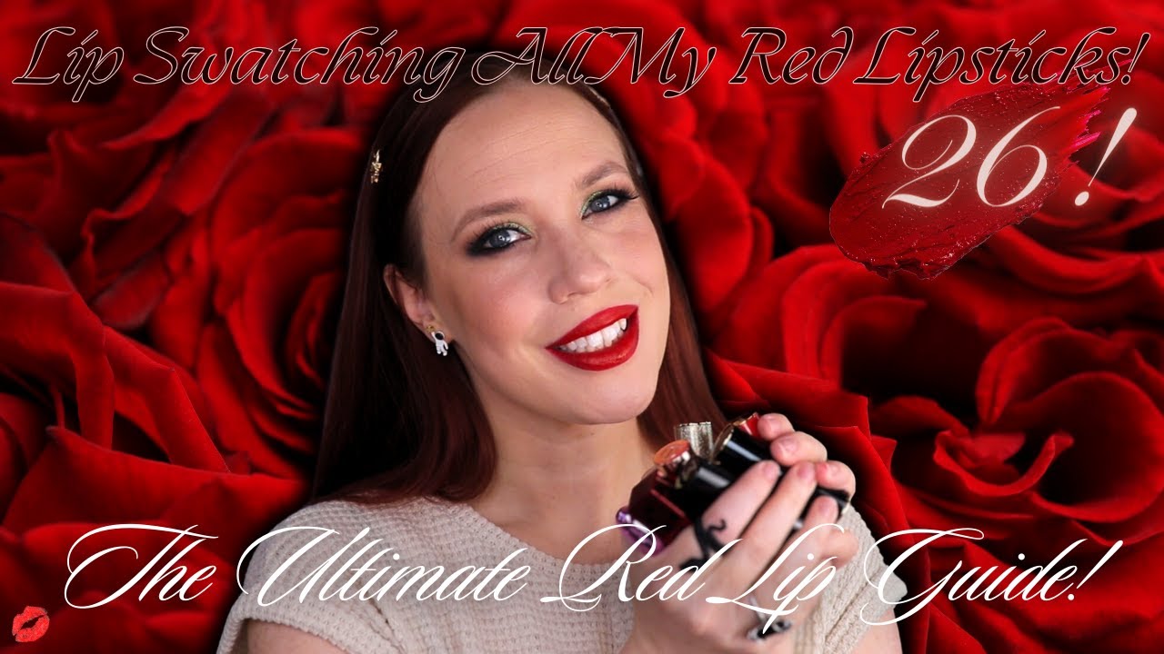 Lip Swatching All My Red Lipsticks! The Ultimate Red Lip Guide
