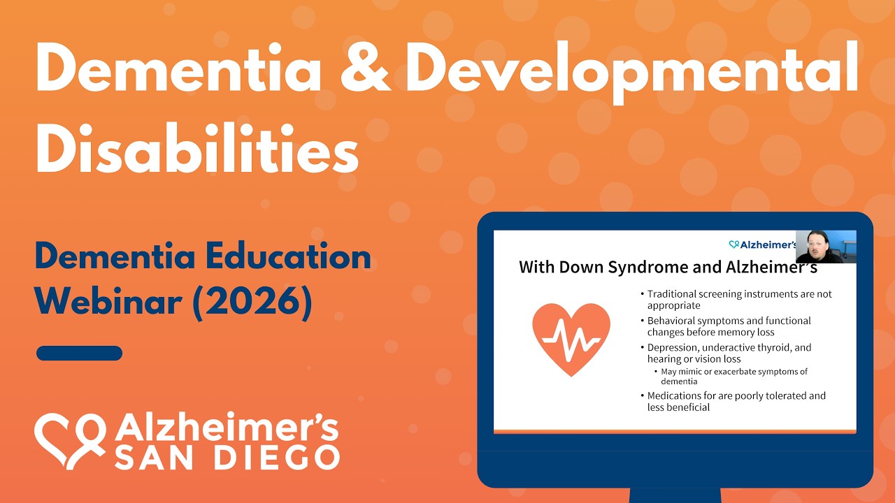 Деменция и нарушения развития &mdash; вебинар от организации Alzheimer's San Diego (2026)