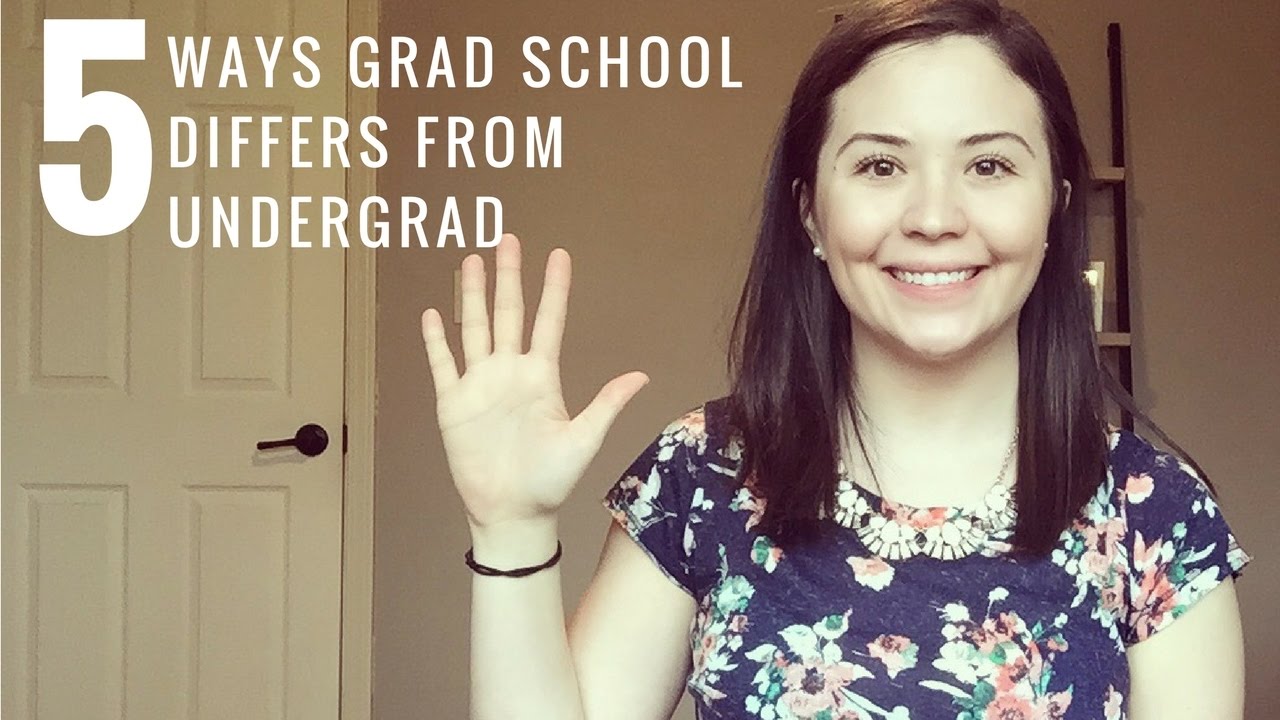 5 Ways Grad School Differs from Undergrad