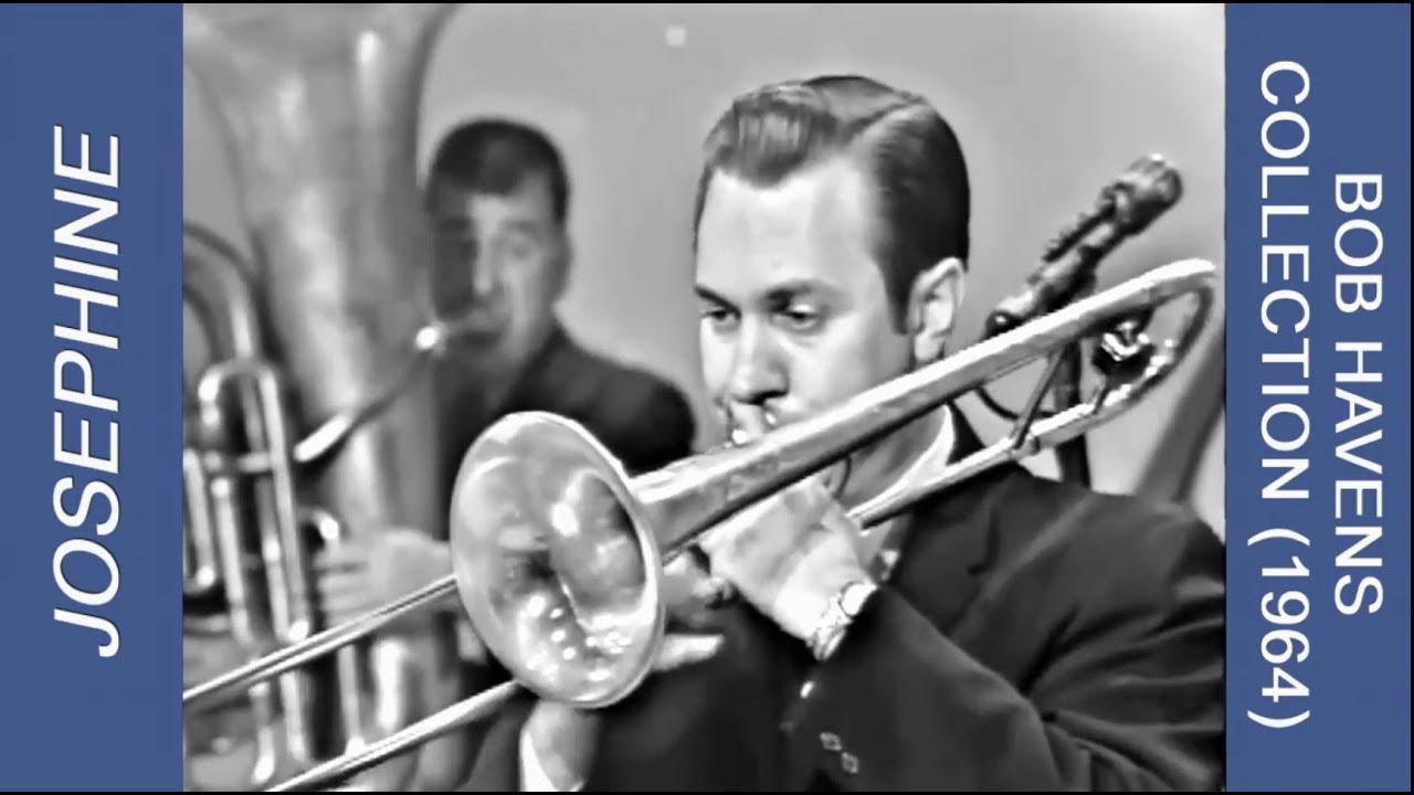 Bob Havens, Trombone: 