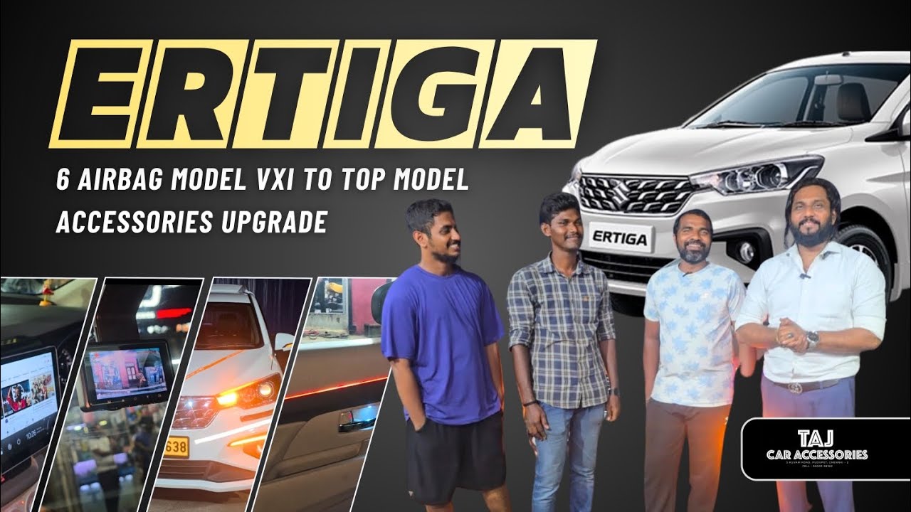 🔥 “Ertiga 6 Airbag Model 🔥 Premium Accessories Install! Chennai Taj Car Accessories 😍 #ertigamods