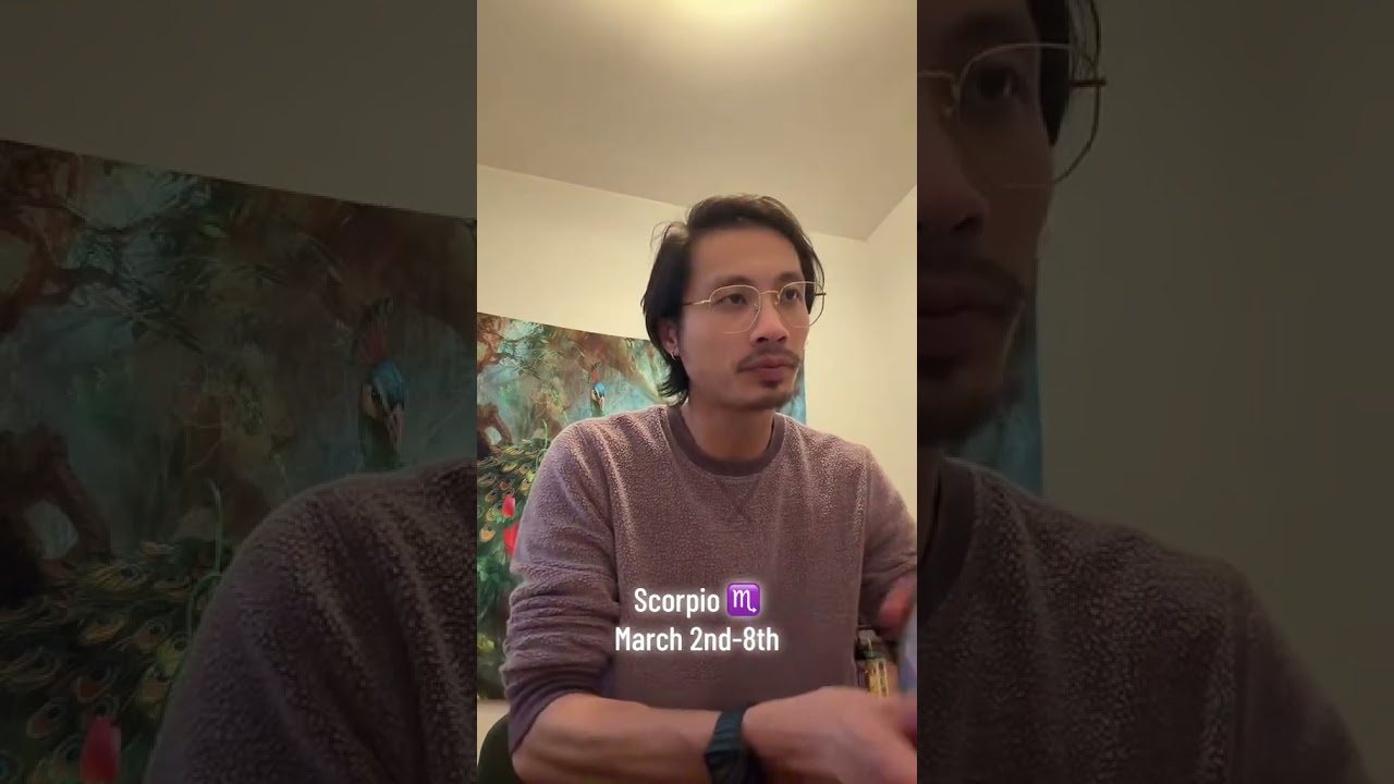 Scorpio ♏️ Weekly Reading, March 2nd-8th