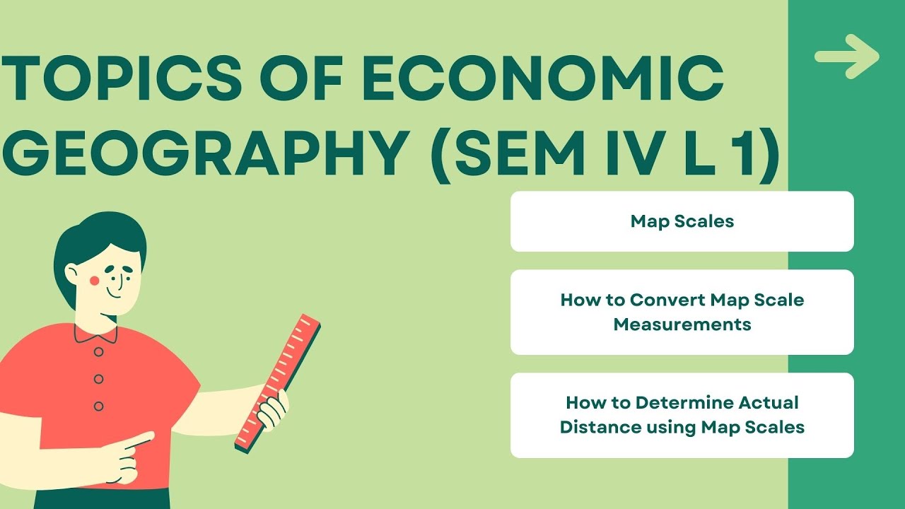 Topics of Economic Geography (Sem IV L 1)