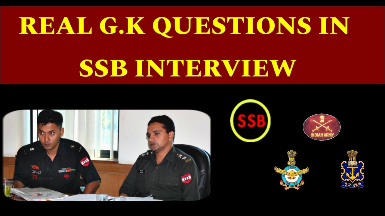 G.K QUESTIONS SSB INTERVIEW | MOST IMPORTANT  AND EVERGREEN QUESTIONS