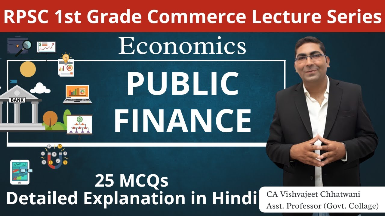 Public Finance Important MCQs | 25 Most Expected Questions for RPSC 1st Grade, UGC NET, TGT PGT
