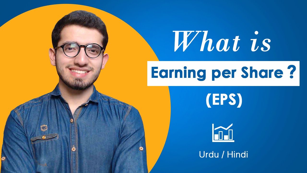What is Earning per Share (EPS) & How to Analyse-it? | Stock Market for Beginners | Hindi / Urdu |