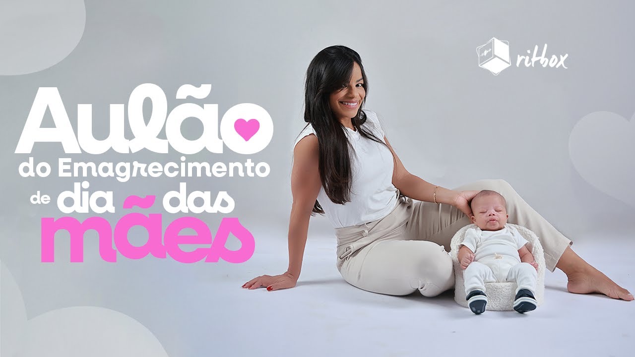 AULÃO DO EMAGRECIMENTO DE DIA DAS MÃES