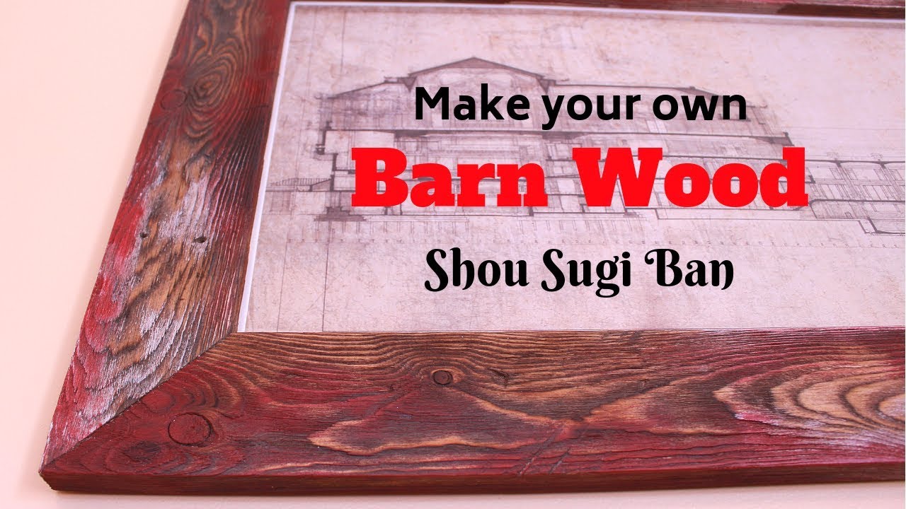 Make Your Own Barn Wood Using Shou Sugi Ban Technique - DIY Picture Frame