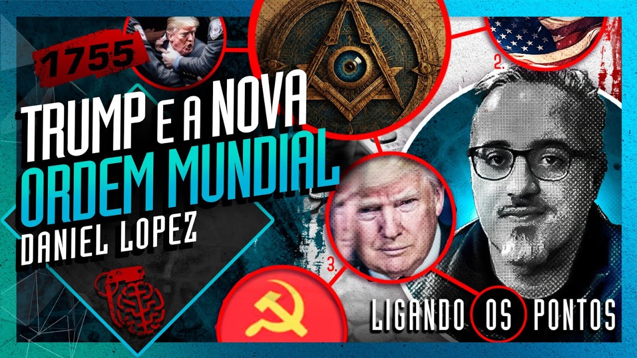 TRUMP E A NOVA ORDEM MUNDIAL: DANIEL LOPEZ - Inteligência Ltda. Podcast #1755