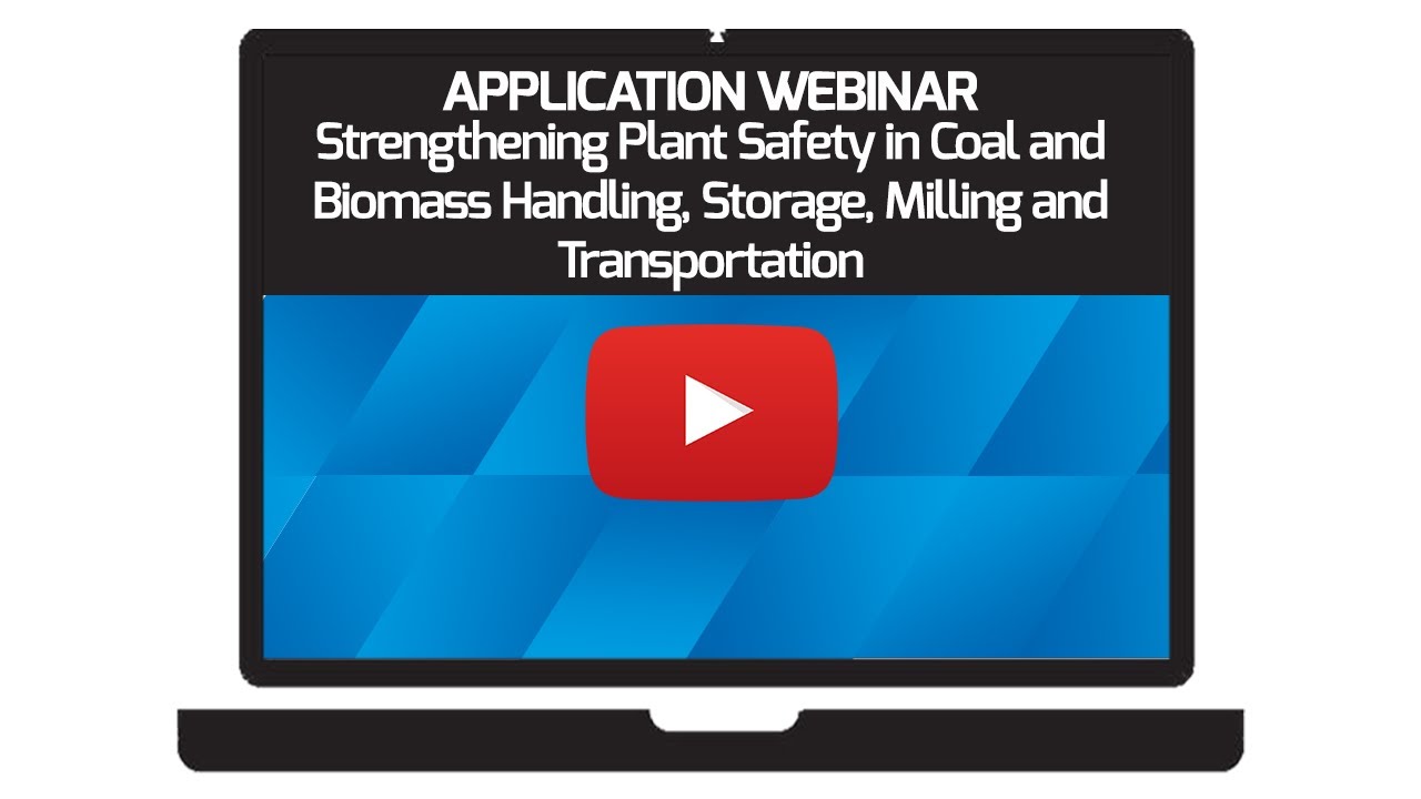 Strengthening Plant Safety in Coal and Biomass Handling, Storage, Milling and Transportation