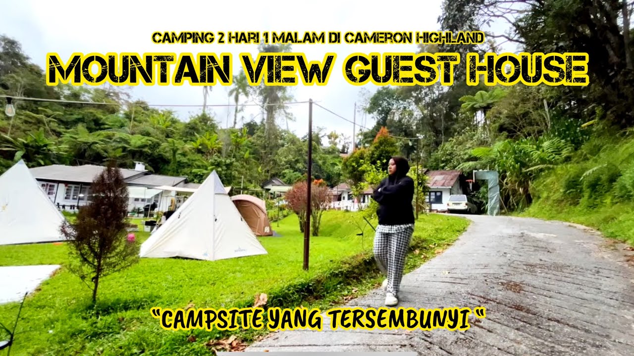 CAMPING | MOUNTAIN VIEW GUEST HOUSE CAMERON HIGHLAND I PAYUNG.CAMP SHELTER DOME PLANET S