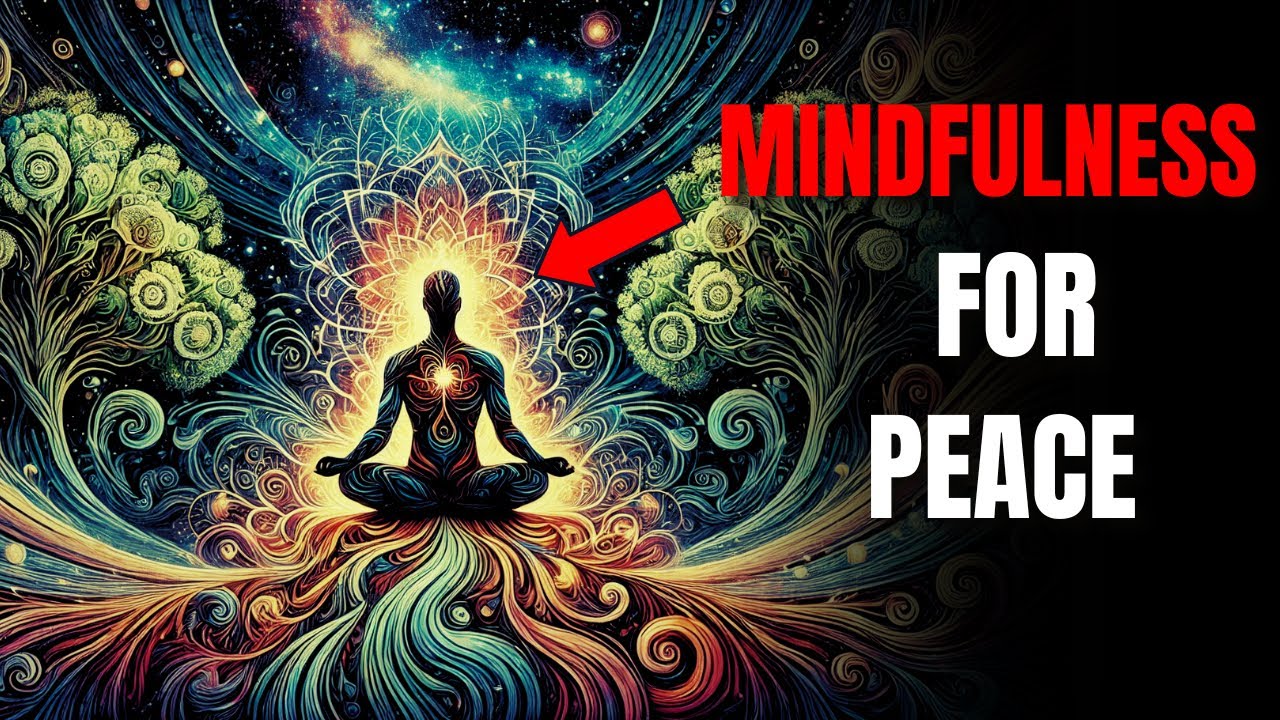 The Art of Mindfulness: Essential Practices for Chosen Ones | Cultivate Inner Peace