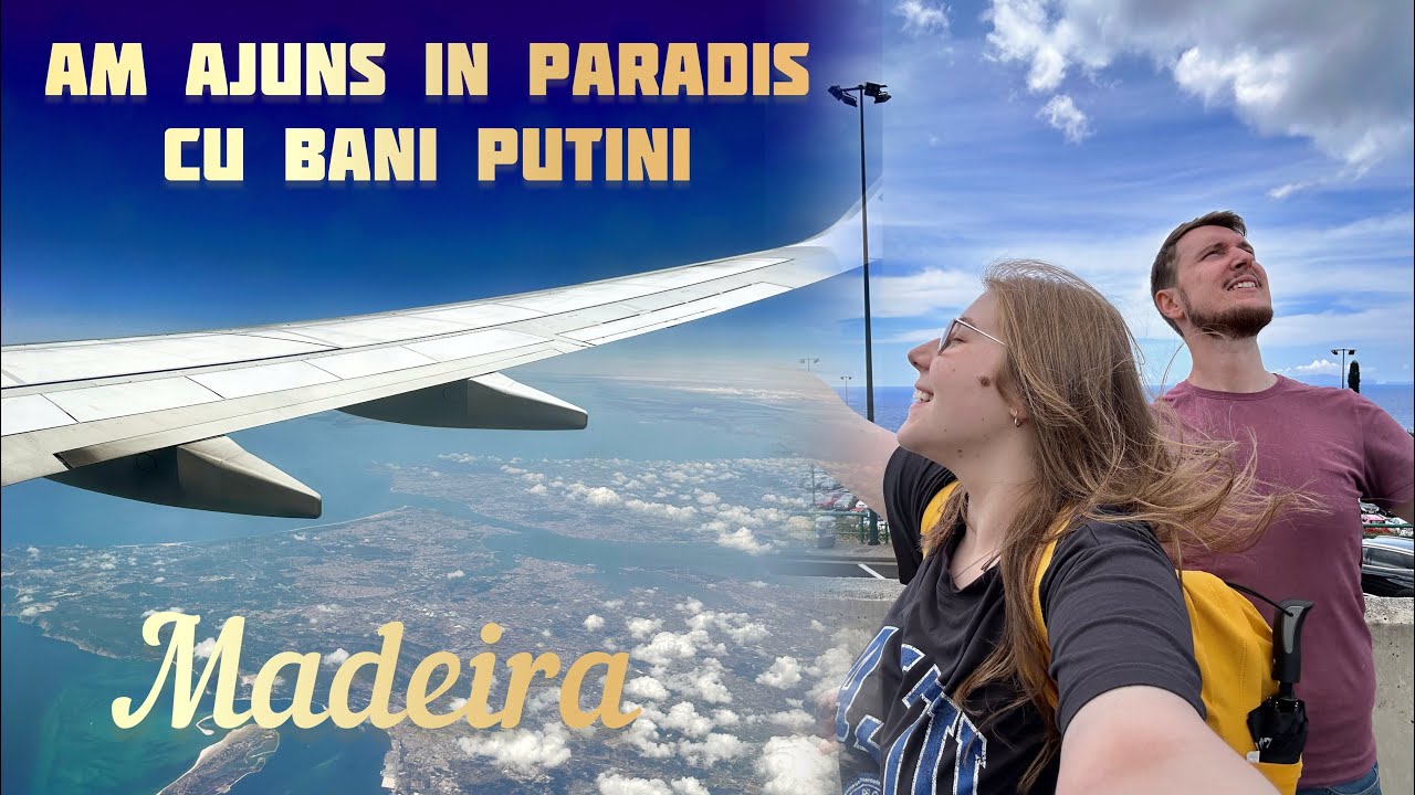 Am aterizat in Madeira 🇵🇹 Cat de scump este sa ajungi in Hawaiul Europei ? -Vlog 28