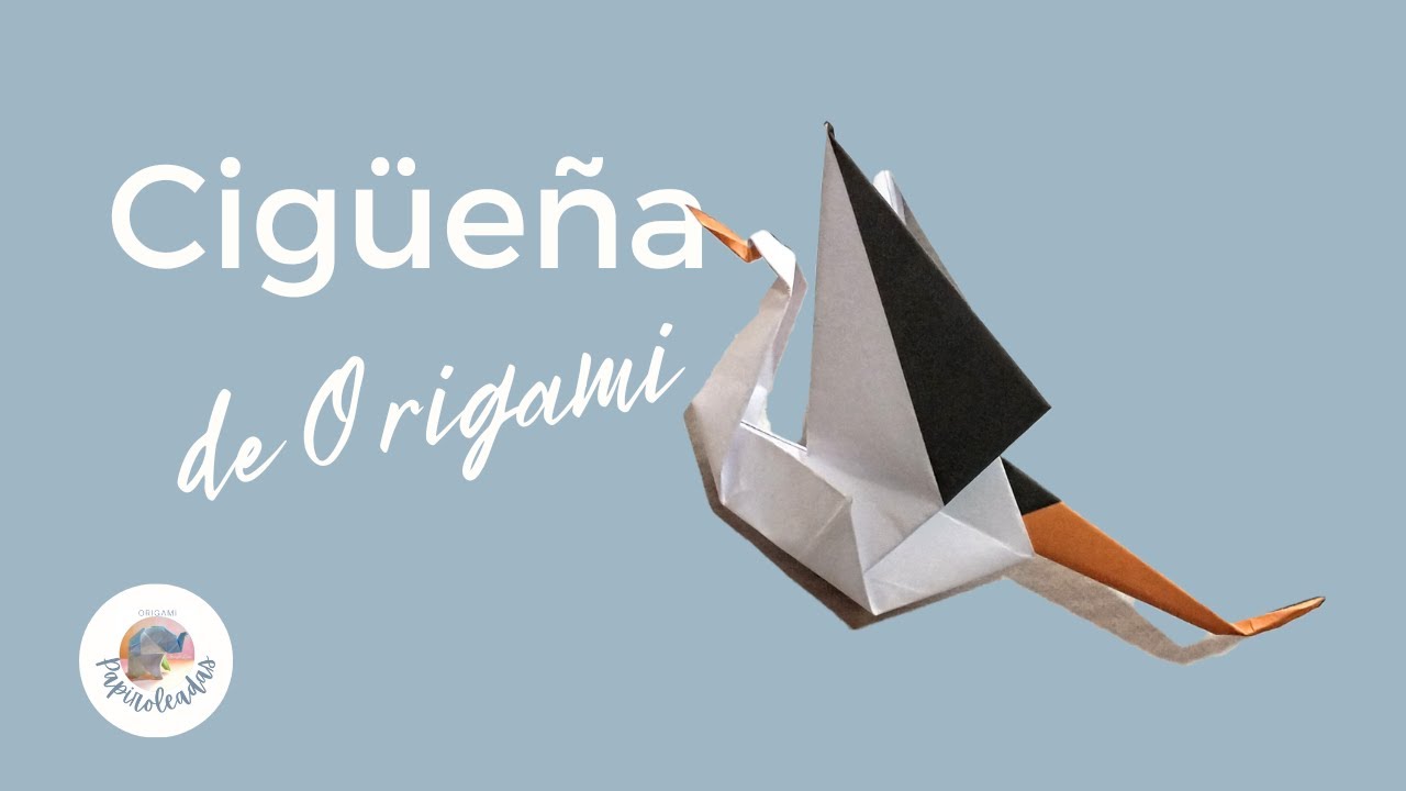 CÓMO HACER UNA CIGÜEÑA DE ORIGAMI