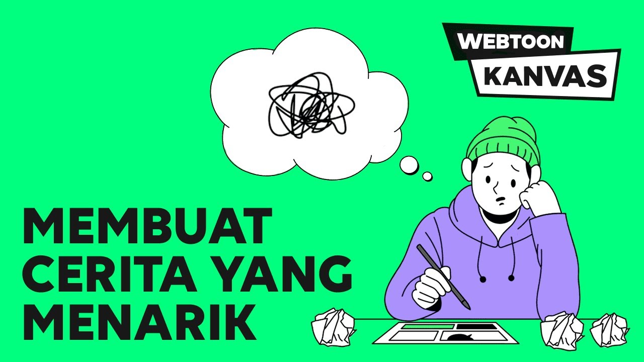 BAGAIMANA CARA MEMBUAT CERITA YANG MENARIK? | Kreator 101 | LINE WEBTOON