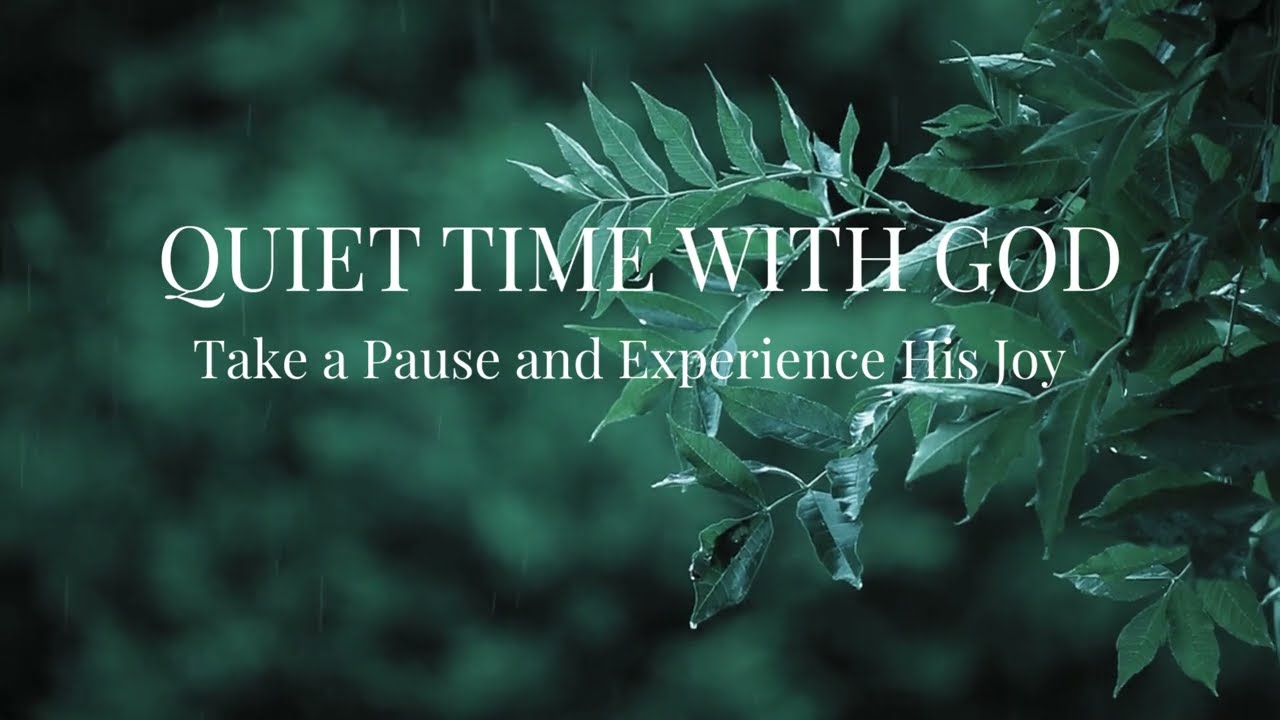 Finding Joy While Waiting | Christian Quiet Time Music, Scripture & Prayer