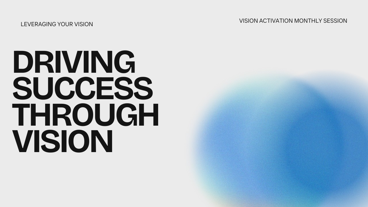 The Vision Activation Experience
