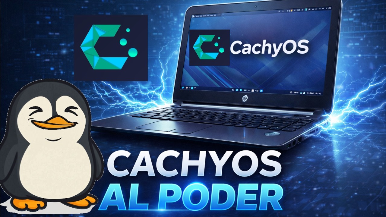CachyOS Linux al Poder 💪🐧