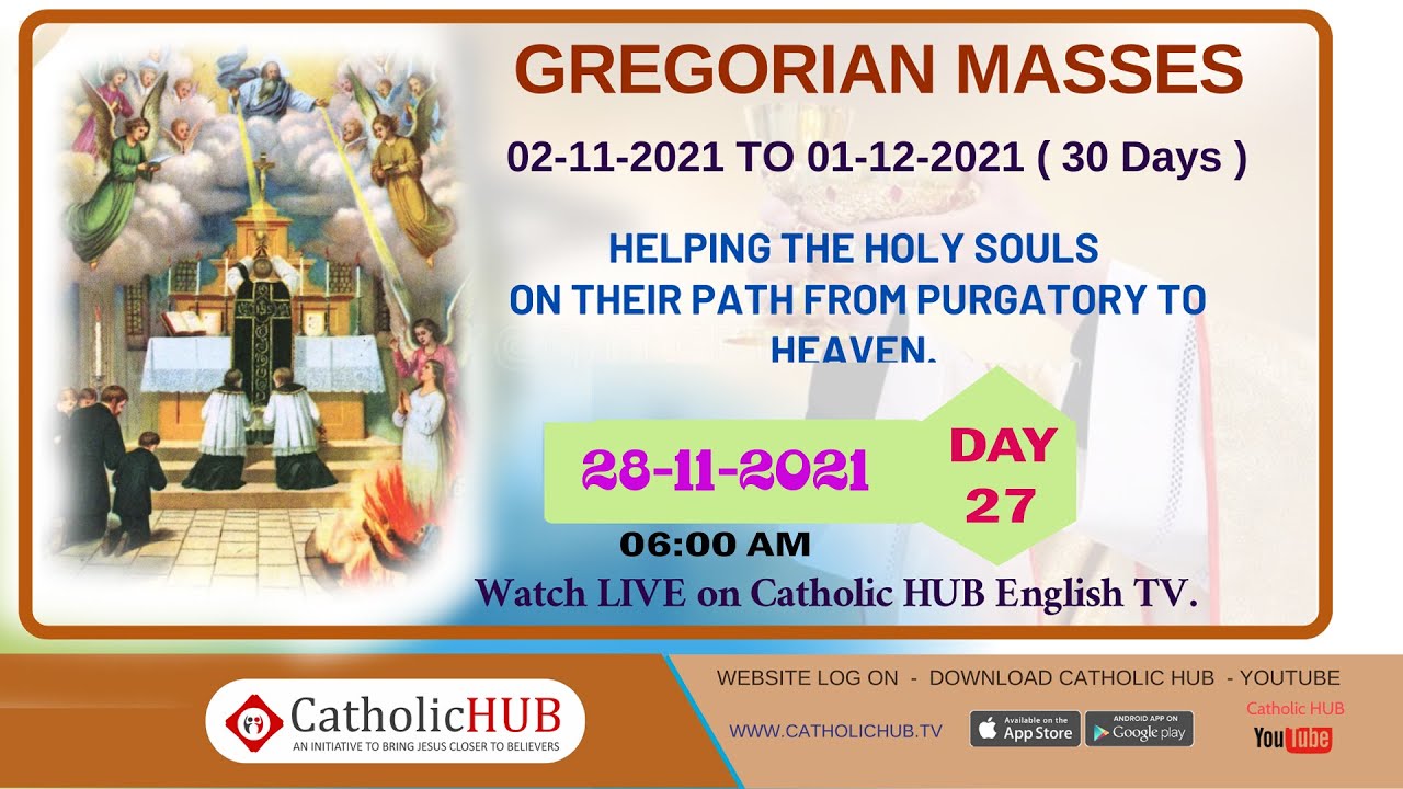 LIVE GREGORIAN MASS | ENGLISH | REV.FR.KIRAN SAGAR SCJ | CATHOLIC HUB TV | HYD DAY - 27 | 28-11-2021