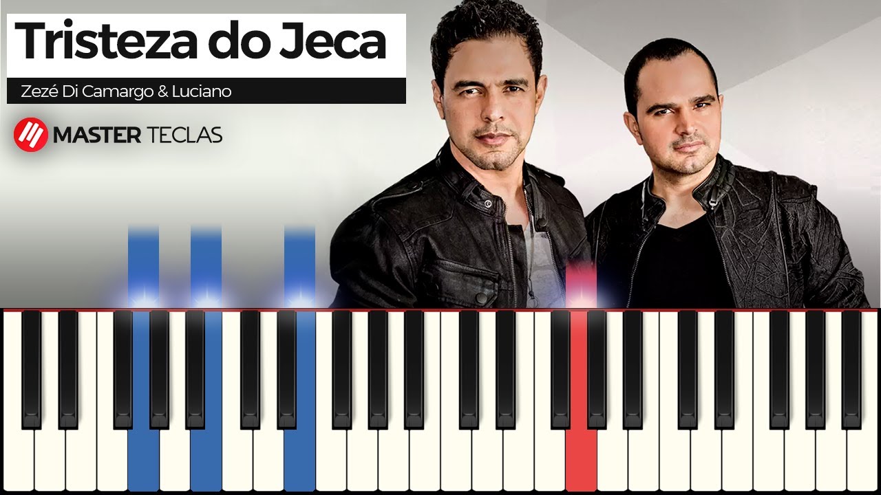 Tristeza do Jeca - Zezé Di Camargo e Luciano | Piano Tutorial