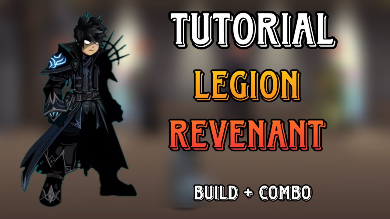AQW | COMO JOGAR DE LEGION REVENANT - CLASS TUTORIAL