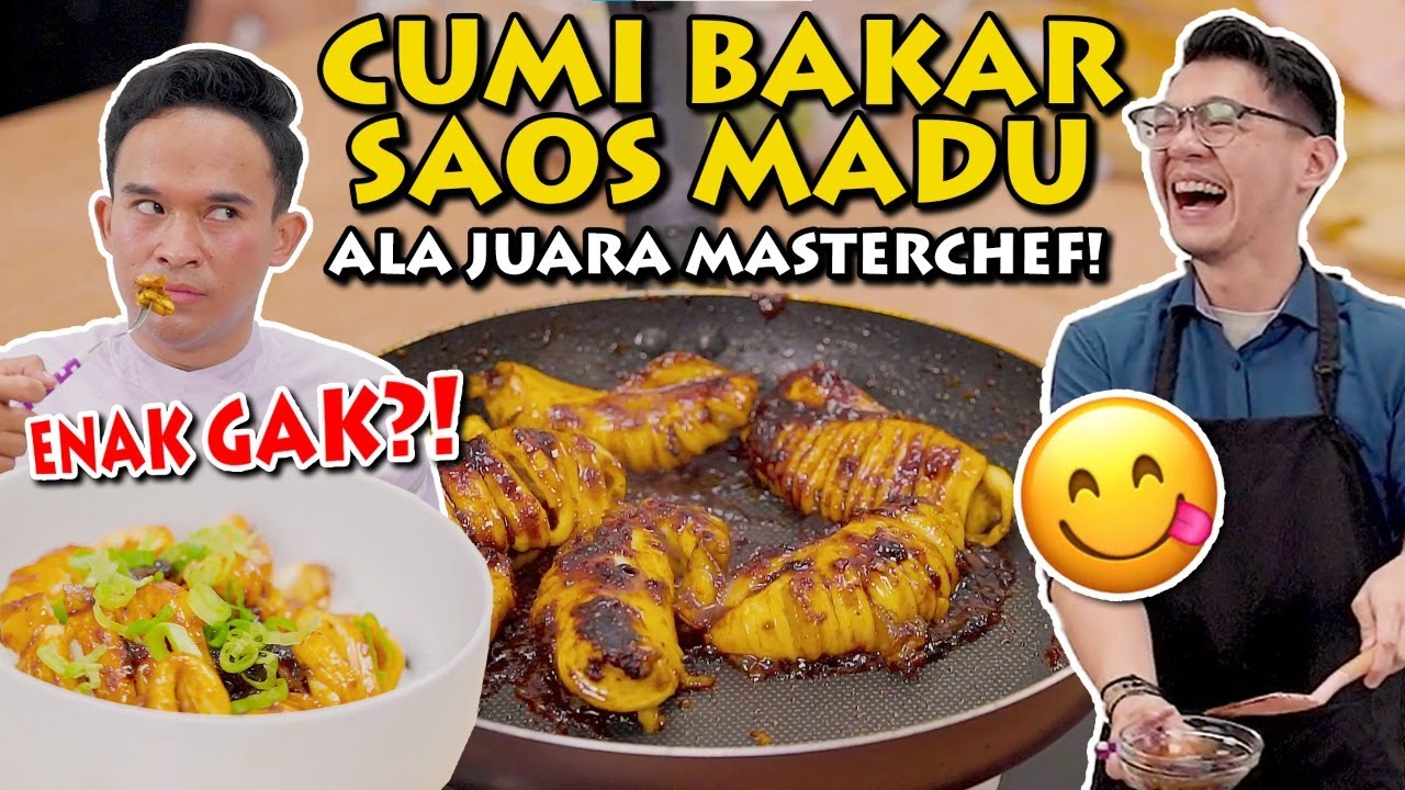 CUMI BAKAR SAOS MADU JERRY MASTERCHEF INDONESIA! BENERAN ENAK? PART 2 - MASAK YUK!