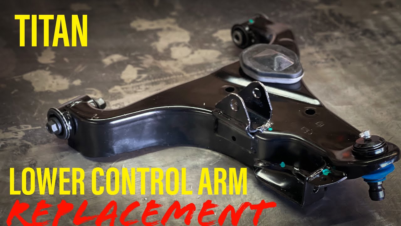 Nissan Titan Lower Control Arm Replacement (Tips & Tricks)