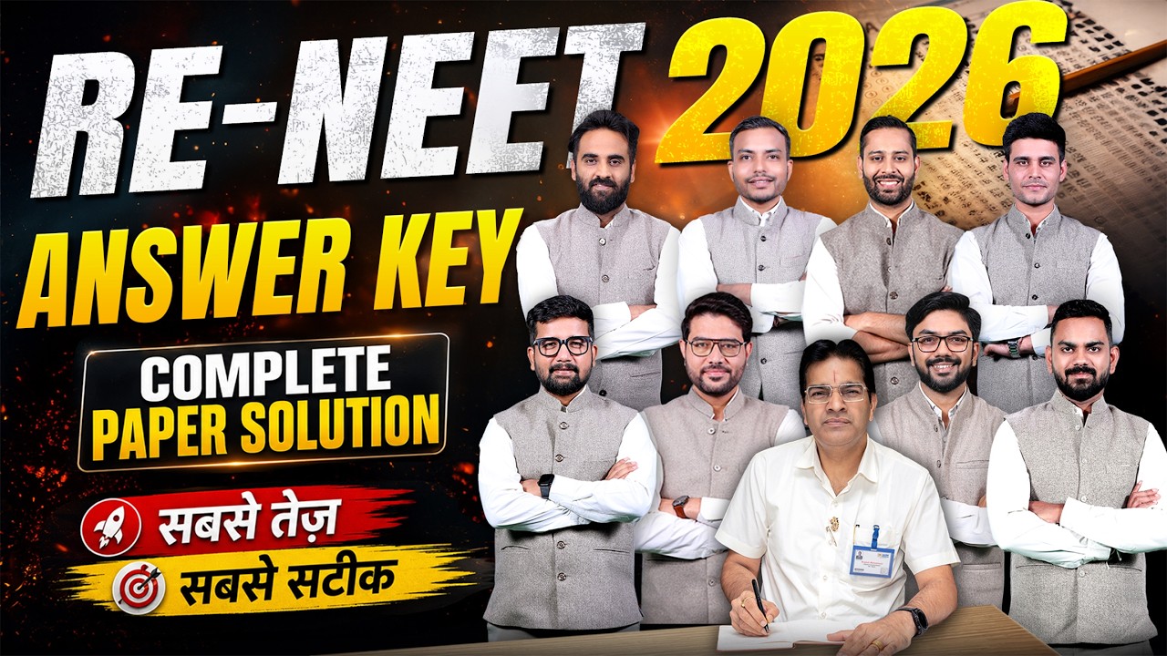 Re-NEET 2026 Answer Key LIVE | RE-NEET 2026 - LIVE Paper Discussion & Detailed Analysis @BMSirKota