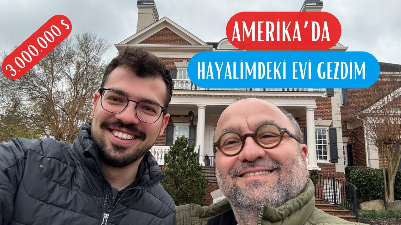 AMERİKA’DA HAYALLERİMİ SÜSLEYEN EVİ GEZDİM