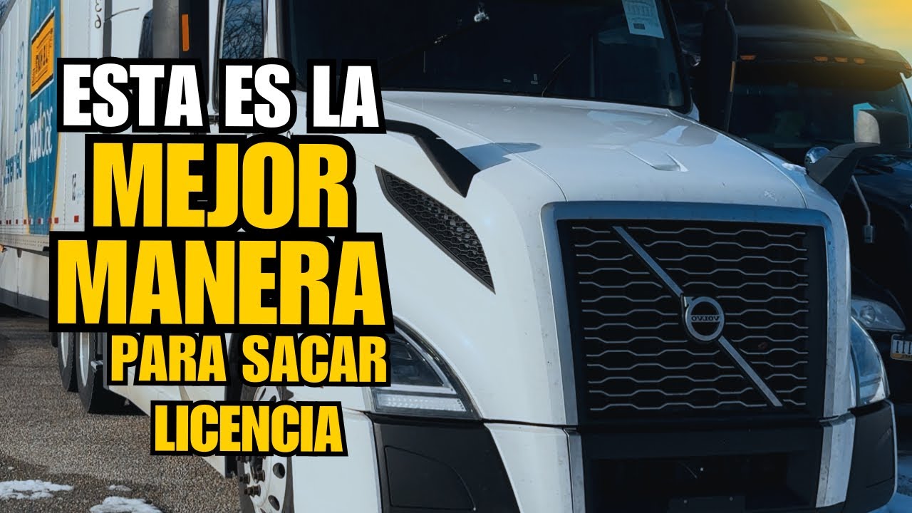 La mejor manera de sacar la licencia de camiones en Estados Unidos