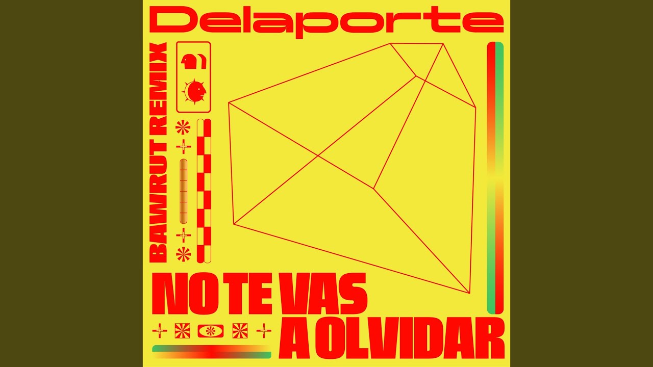 No Te Vas a Olvidar (Bawrut Remix)