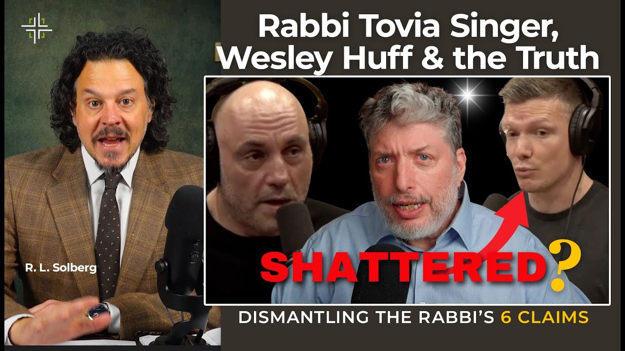 Rabbi Tovia Singer on Wesley Huff & the Joe Rogan Podcast