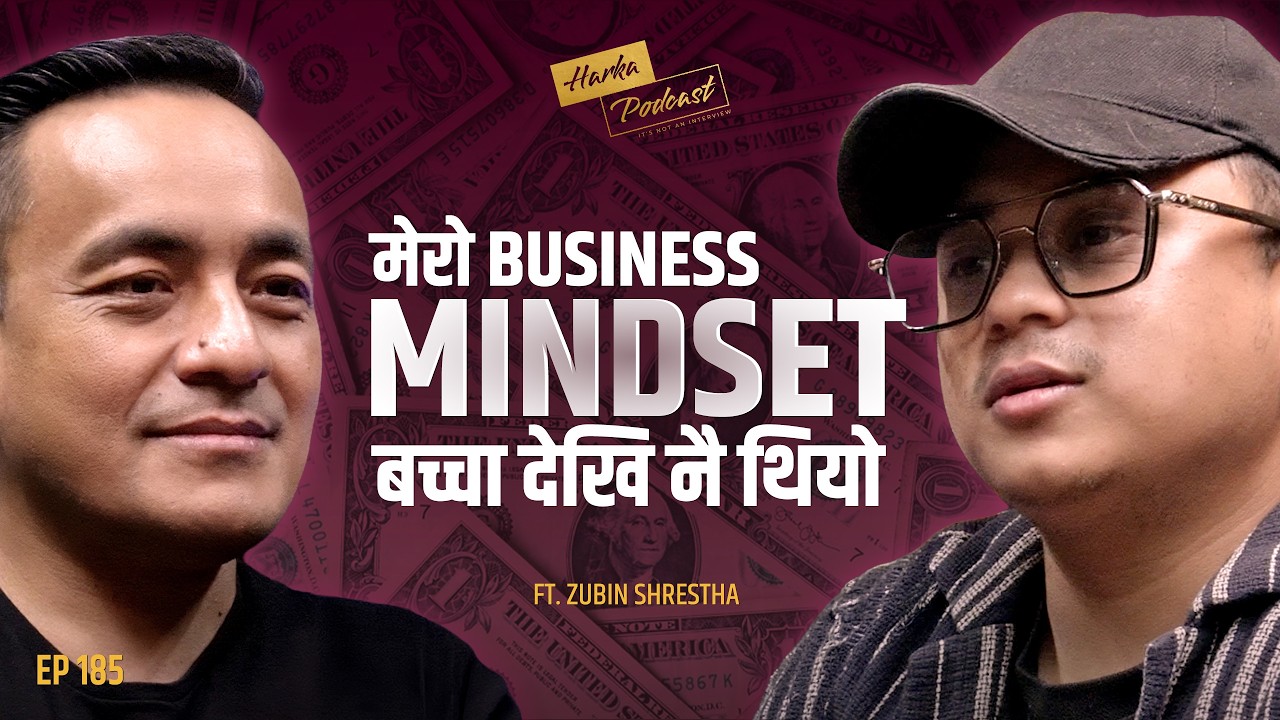 How Zubin Shrestha Built Momoste and a Real Estate Business in Dubai - Harka Podcast #185