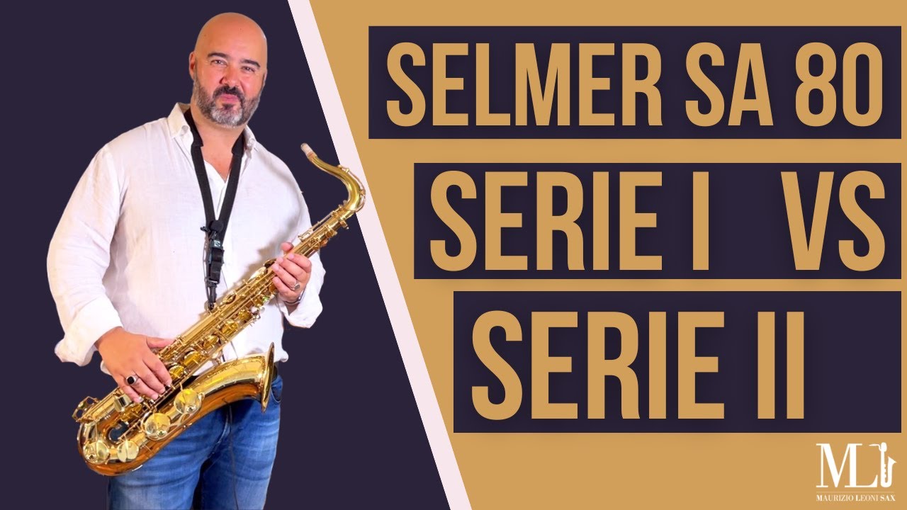 Selmer Sa 80 serie I recensione prova e confronto con serie II
