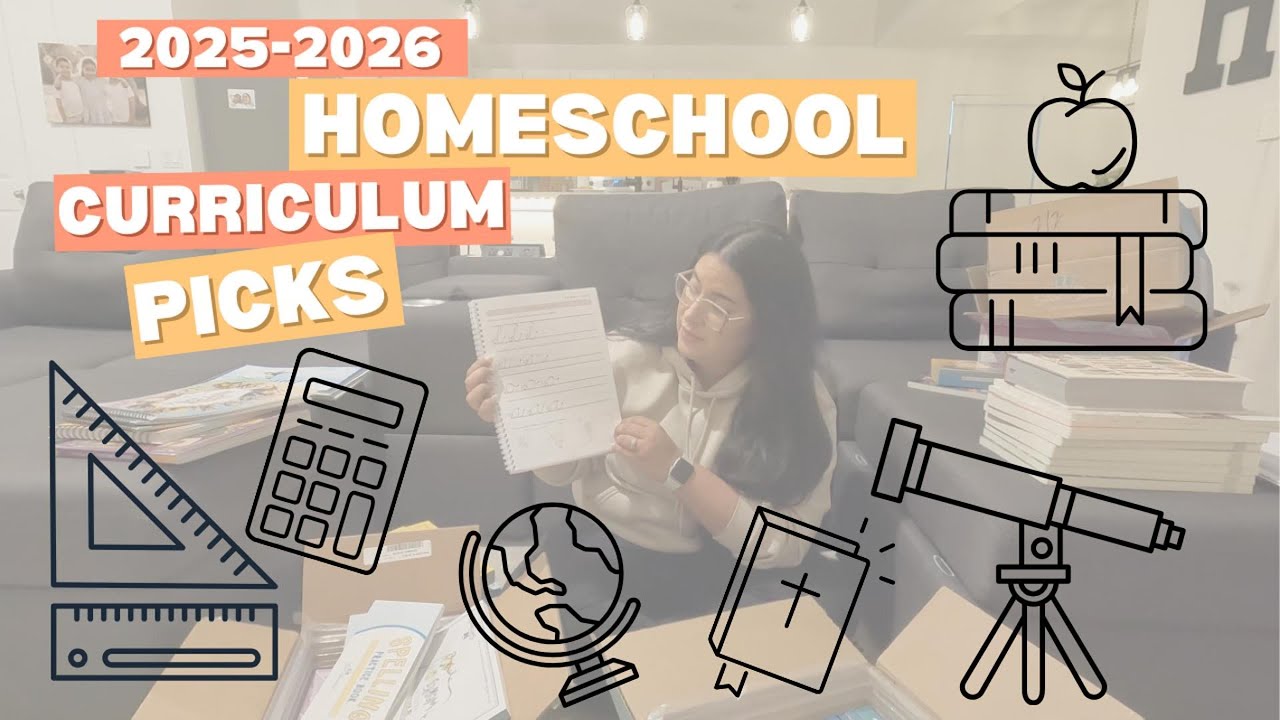 2025-2026 Homeschool Curriculum Picks Third Grade & Fourth Grade | End of Year Homeschool Review