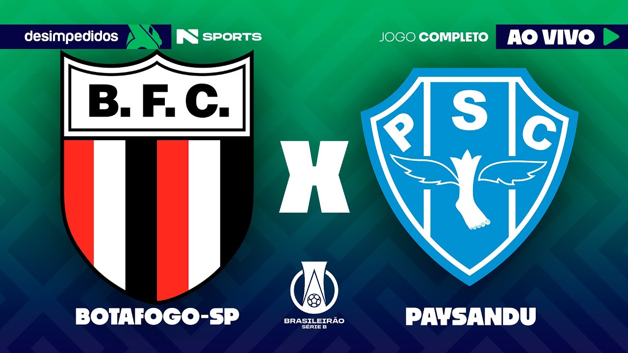 🔴 BOTAFOGO-SP X PAYSANDU | AO VIVO E COM IMAGENS | BRASILEIR&Atilde;O S&Eacute;RIE B 2025
