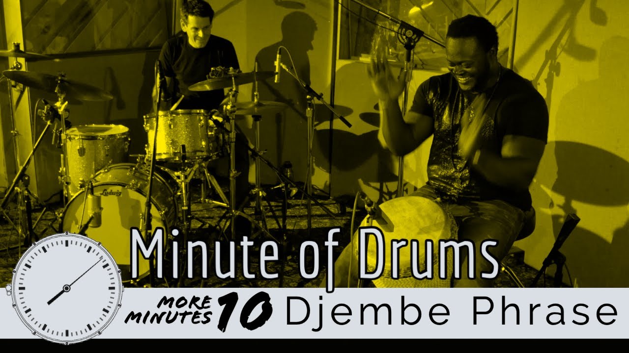 West African Djembe Solo Phrases on the Drum Set / Minute of Drums / More Minutes 10