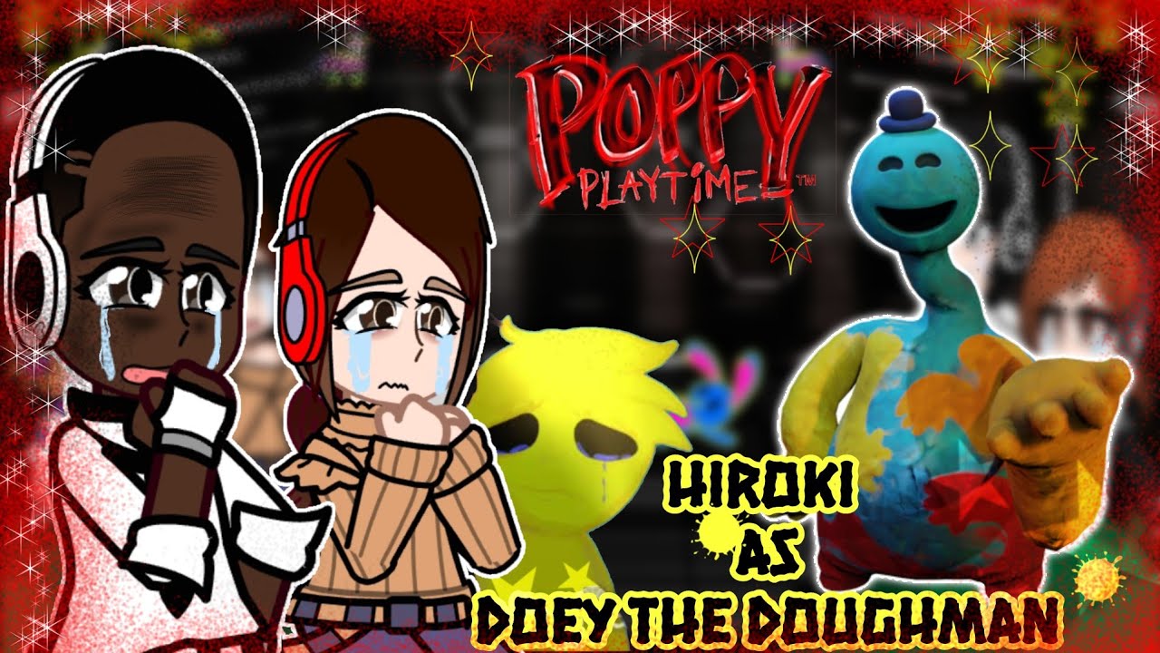 Kokujin no Tenkousei React to Hiroki's Future as Jackie,Doey the Doughman | Poppy Playtime | 🇺🇸🇧🇷🇪🇸