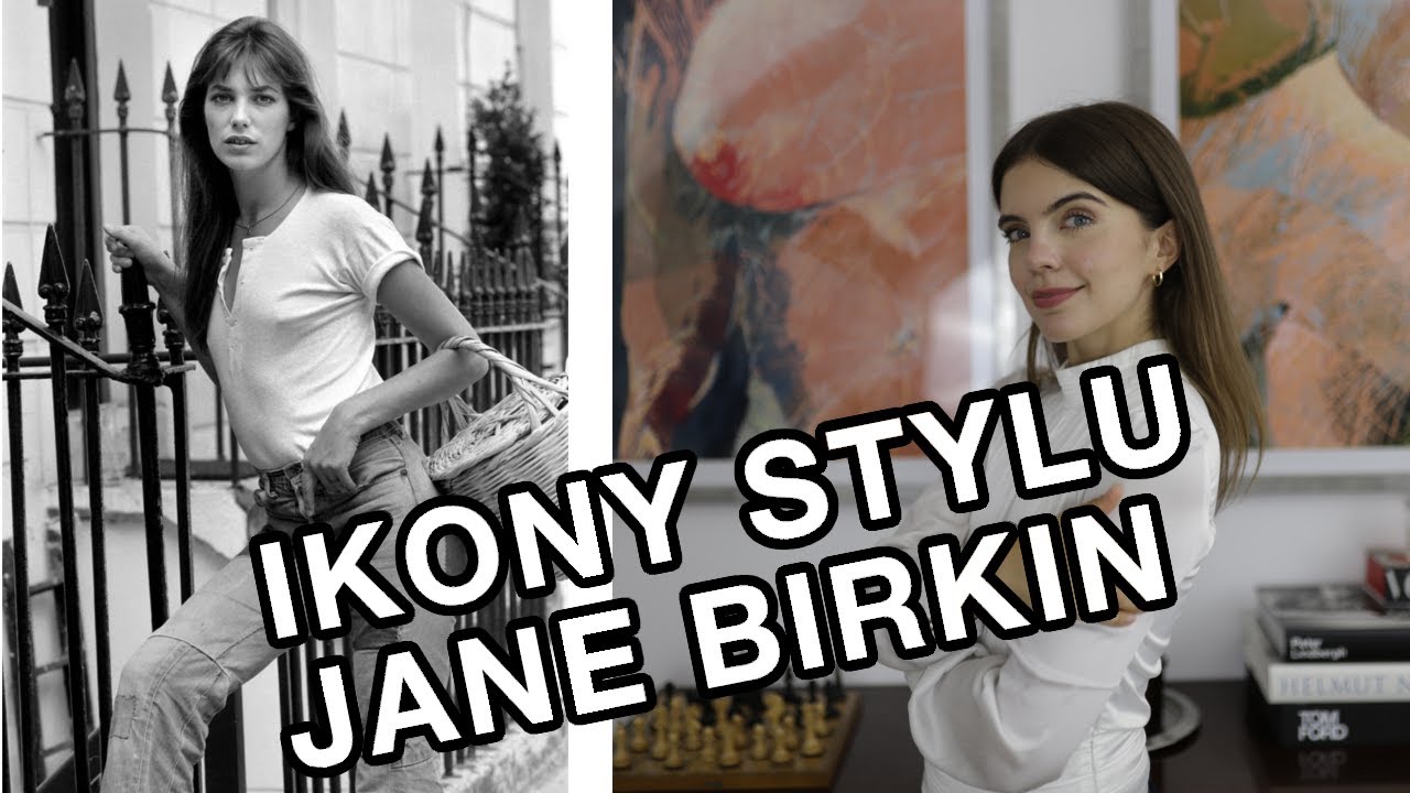 Jane Birkin - koszyk, najkrótsze mini i symbol francuskiego szyku I Ikony Stylu