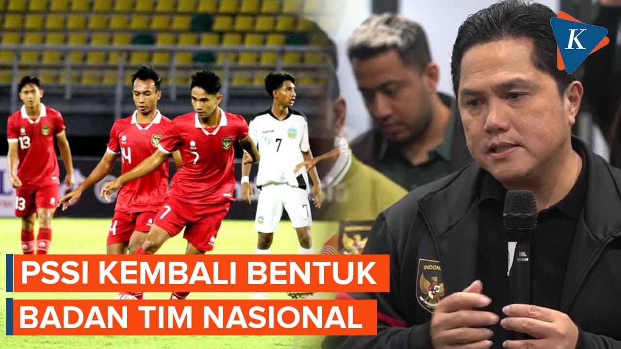 PSSI Pastikan Kembali Bentuk Badan Tim Nasional