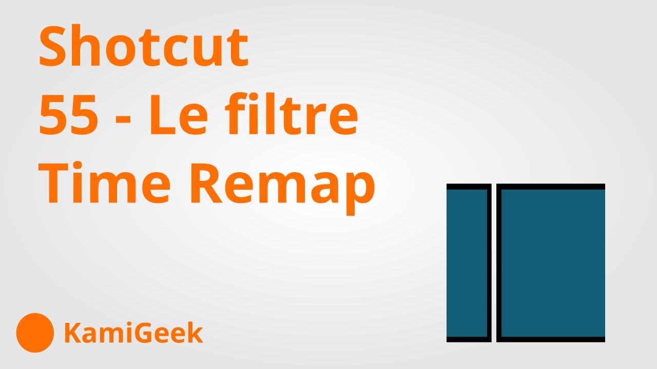 Serie tuto shotcut : 55 - Le filtre Time Remap