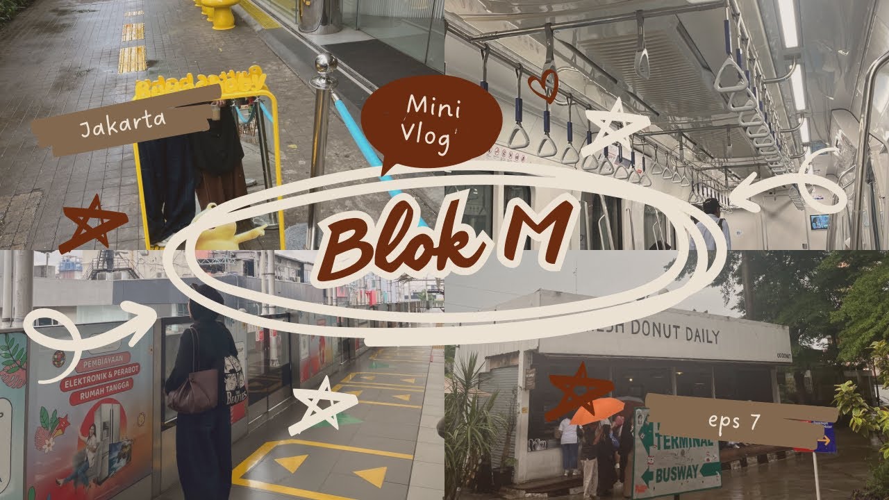 Jalan jalan di blok m & gbk #day1