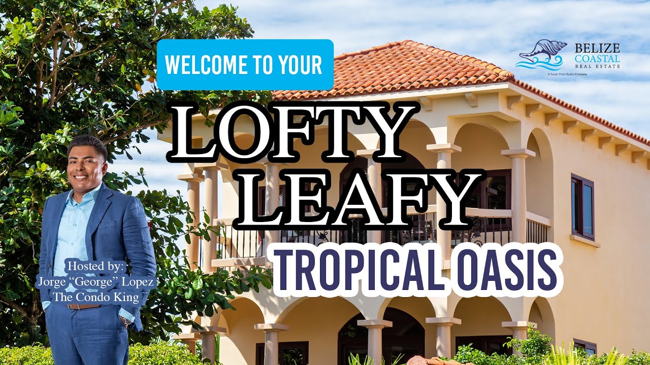 Lofty Leafy Tropical Oasis at World Famous Coco Beach Resort in San Pedro, Belize