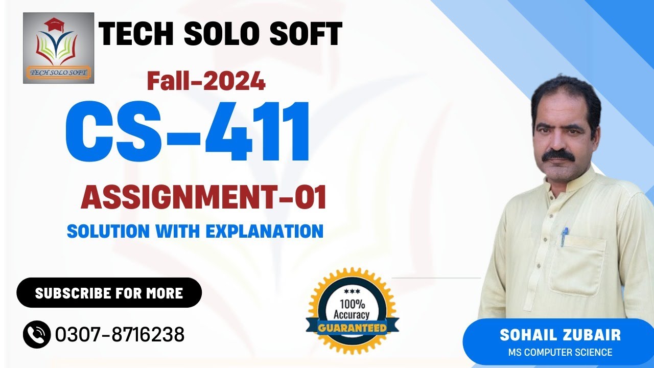 CS411 Assignment 1 Solution Fall 2024 100% Correct and Complete Solution  by Tech solo soft!