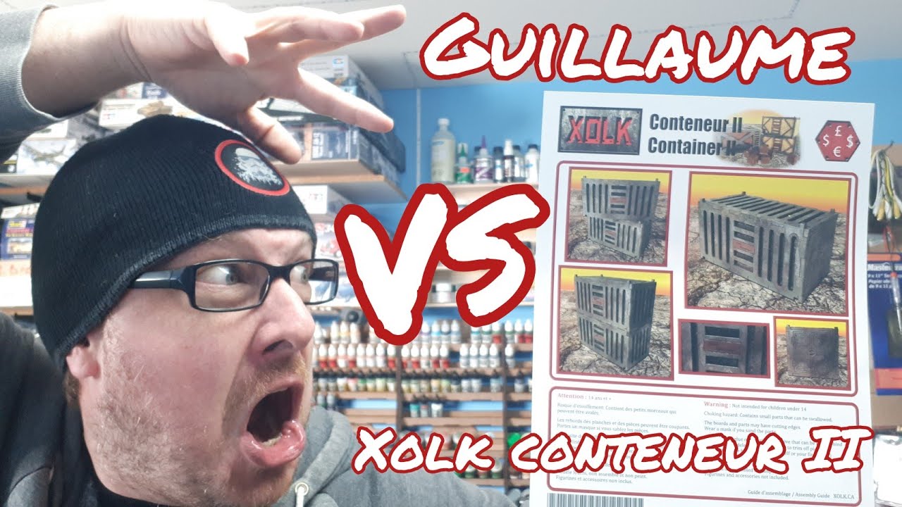 Tutoriel sur le kit Conteneur II de Xolk