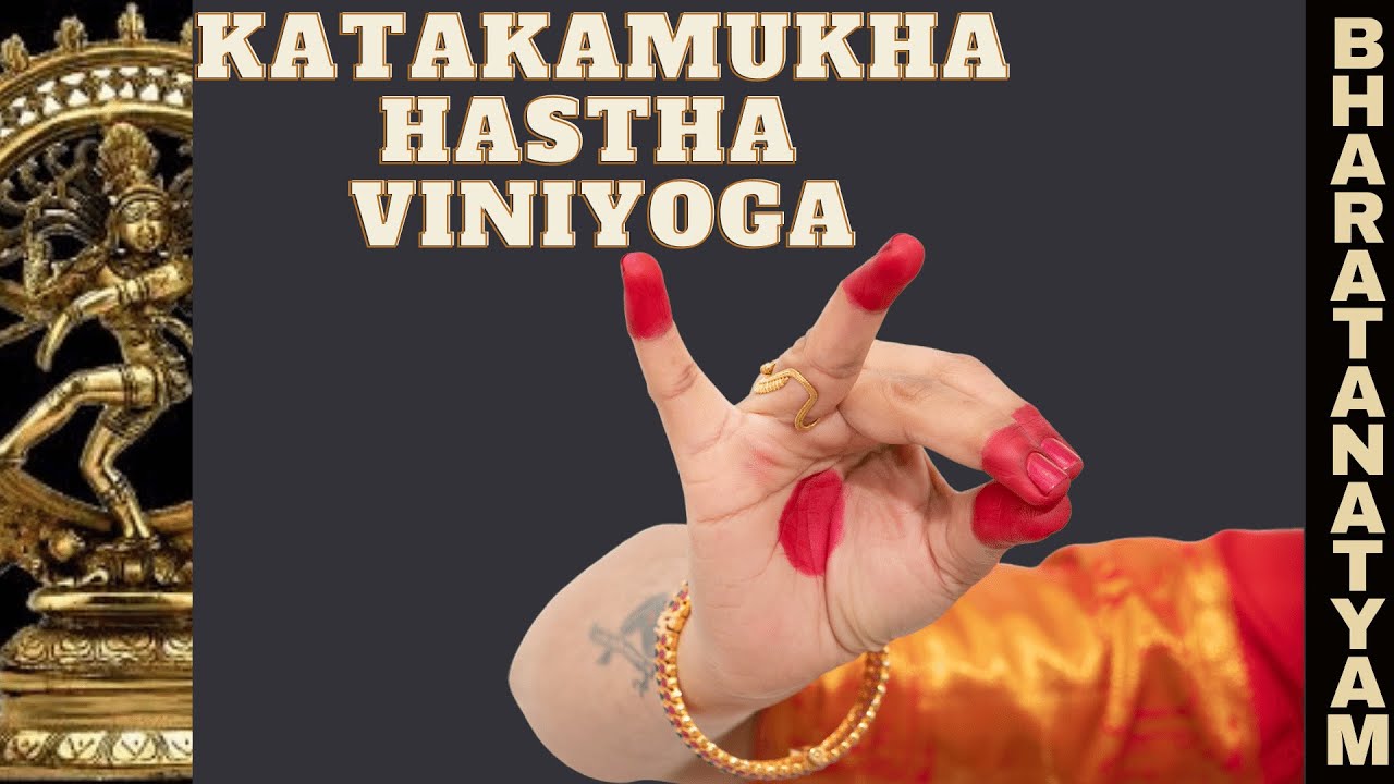 Katakamukha Hastha Viniyoga | Asamyutha Hastha