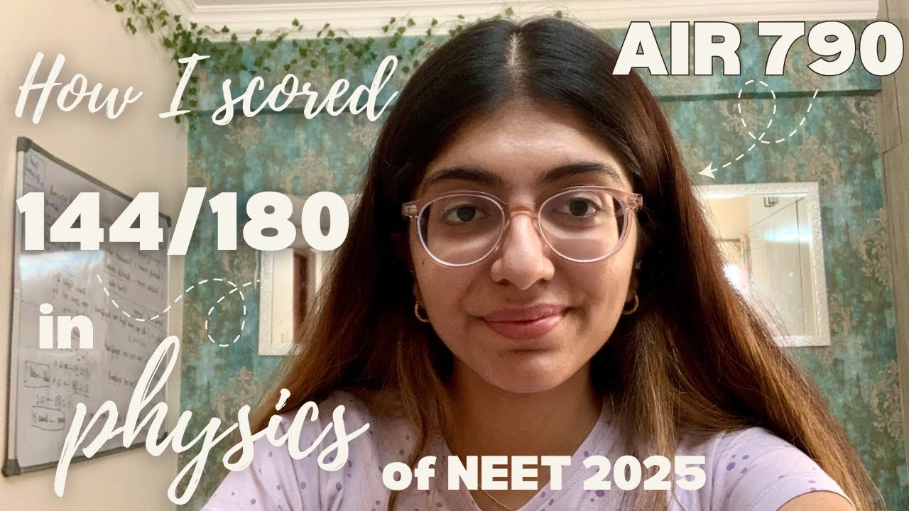 how I scored 144/180 in physics of NEET 2025 | What I did in 11th and 12th to strengthen physics?