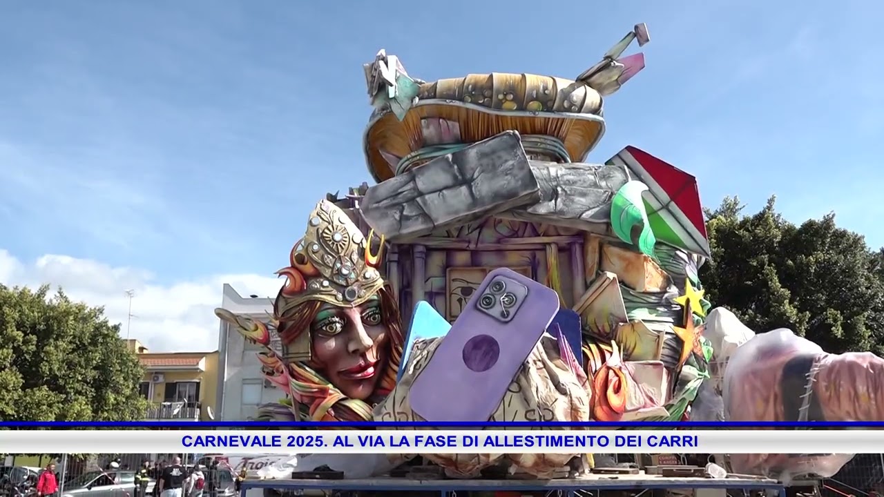 CARNEVALE 2025  AL VIA LA FASE DI ALLESTIMENTO DEI CARRI