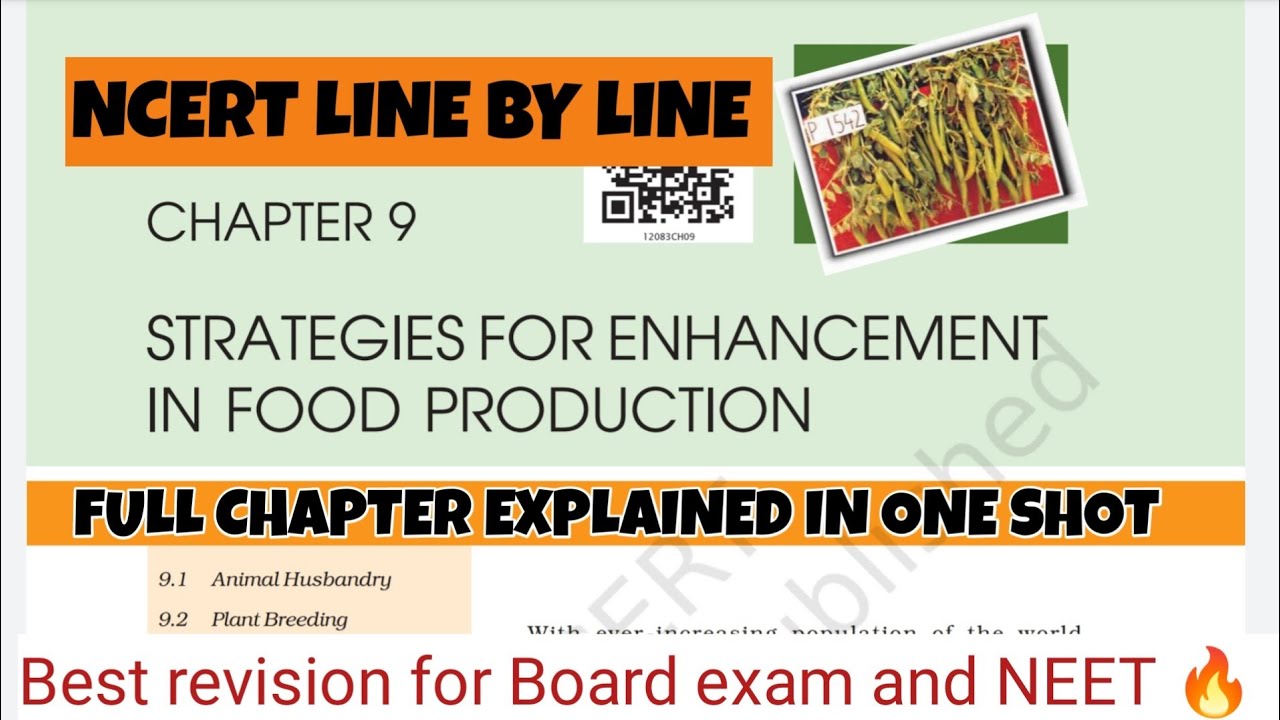 Stratagies For Enhancement In Food Production | NCERT Line by Line | Class 12 Chap 9 |