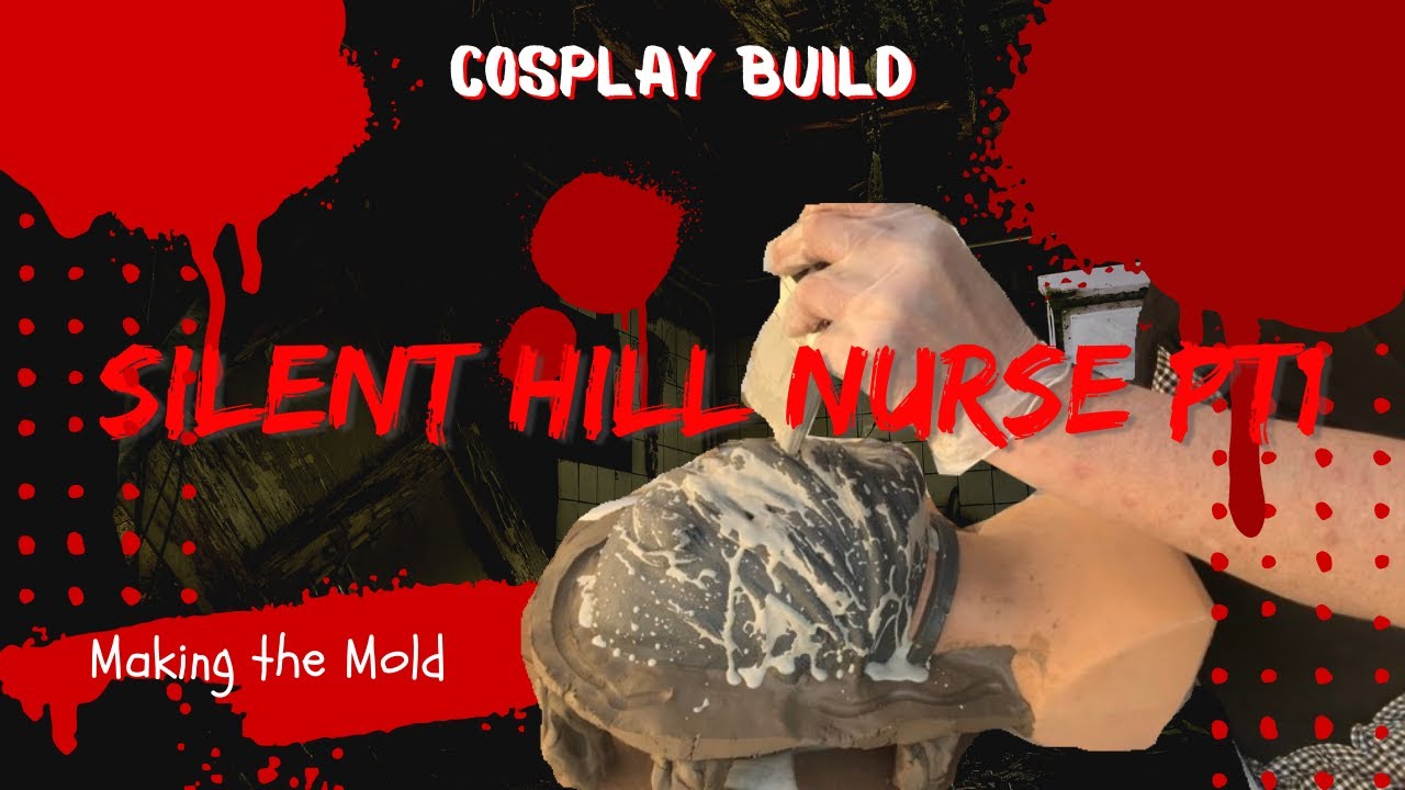 Silent Hill Nurse Cosplay Build -- Part 1 - 2 piece Ultracal 30 Mold